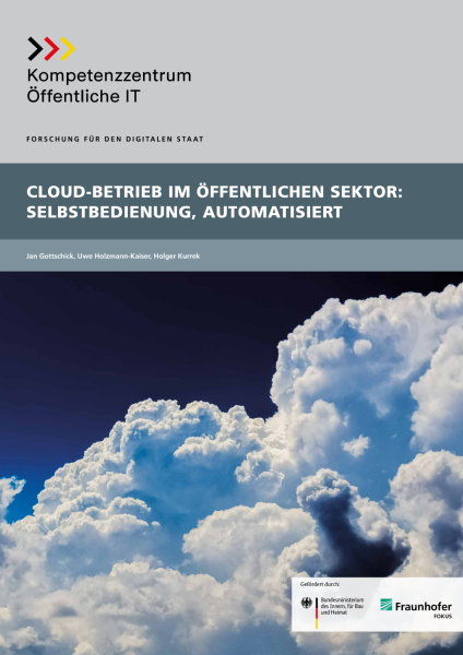 Titelbild der Publikation Cloud-Betrieb im öffentlichen Sektor - Selbstbedienung, Automatisiert