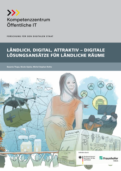 Titelbild der Publikation Ländlich, digital, attraktiv - Digitale Lösungsansätze für ländliche Räume