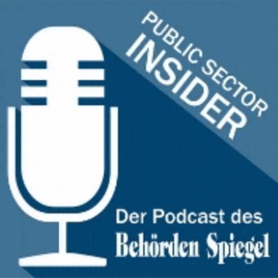 Podcast »Public Sector Inside: Mit großen Schritten vorwärts (Folge 110)«