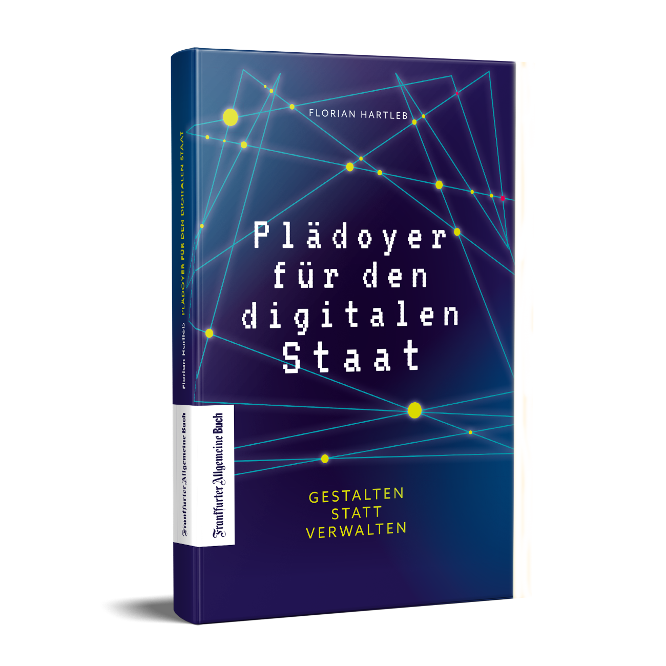 Buch »Plädoyer für den digitalen Staat« 