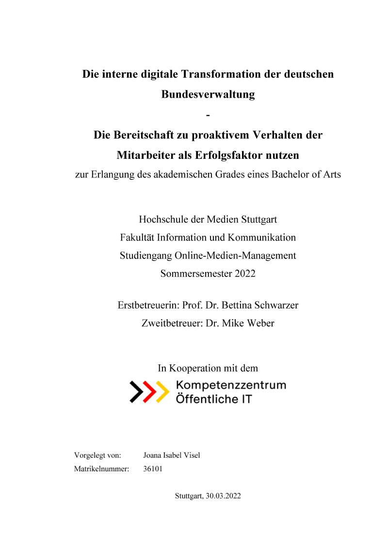 Die interne digitale Transformation der deutschen Bundesverwaltung – Die Bereitschaft zu proaktivem Verhalten der Mitarbeiter als Erfolgsfaktor nutzen